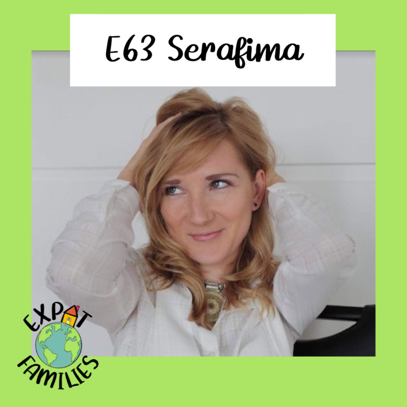 Expat families podcast episode 63 serafima