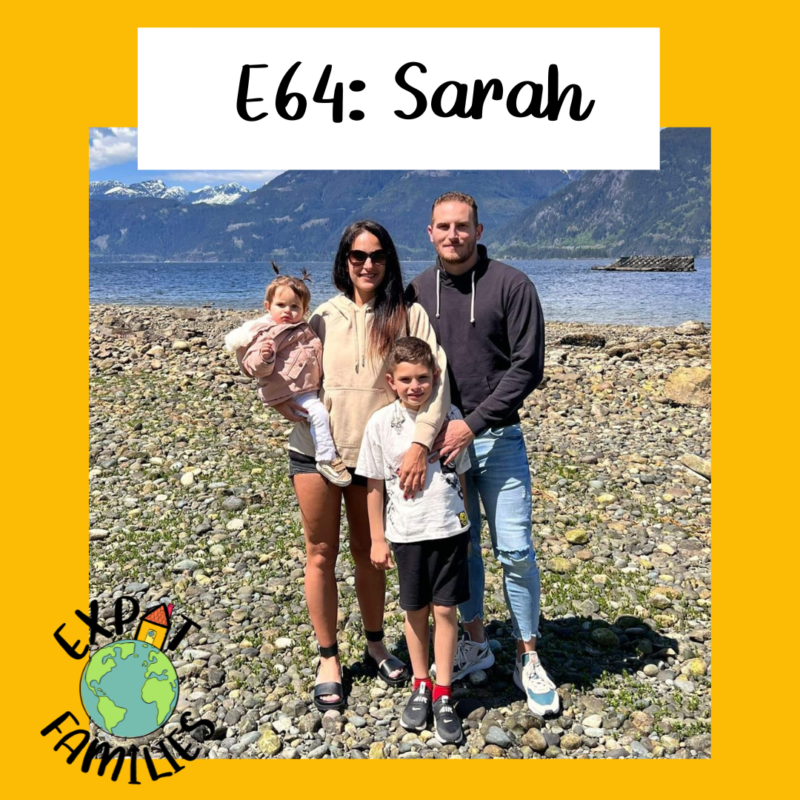 Épisode 64 Sarah Expat families podcast